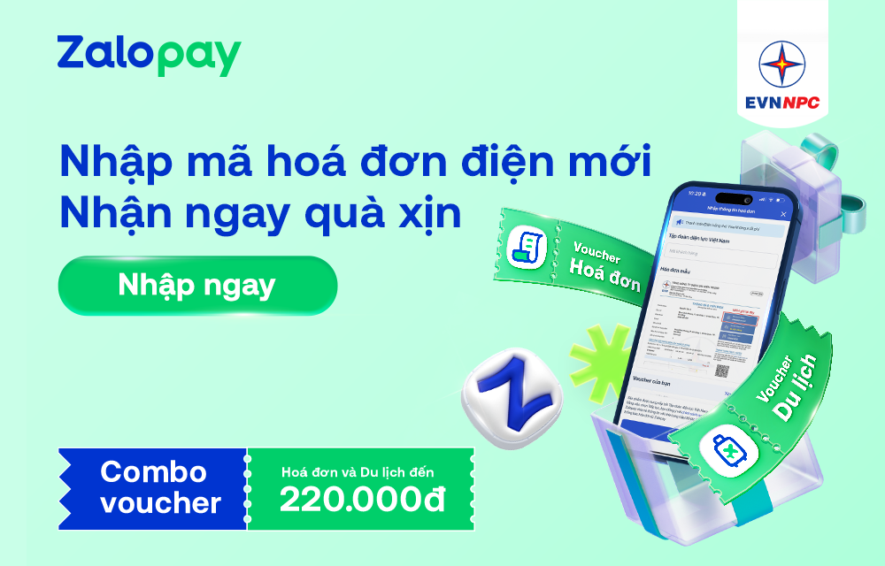 Nhập mã hóa đơn điện mới - Nhận ưu đãi 220.000Đ